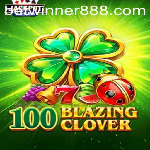 Exploring the Thrills of 100BlazingClover: The Next Big Thing for Betwinner Enthusiasts