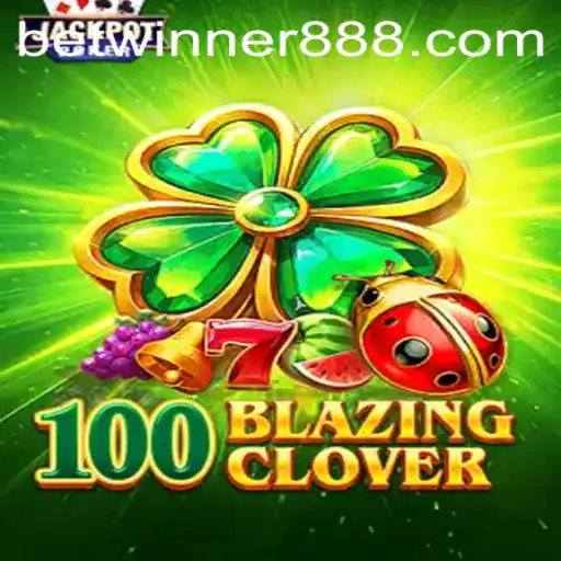 Exploring the Thrills of 100BlazingClover: The Next Big Thing for Betwinner Enthusiasts