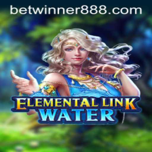 Rediscover Adventure with ElementalLinkWater and Betwinner