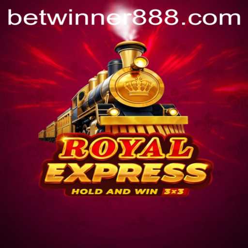 Exploring the Exciting World of RoyalExpress and BetWinner